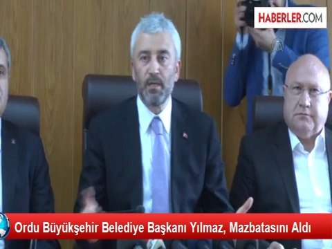 Ordu Büyükşehir Belediye Başkanı Yılmaz, Mazbatasını Aldı