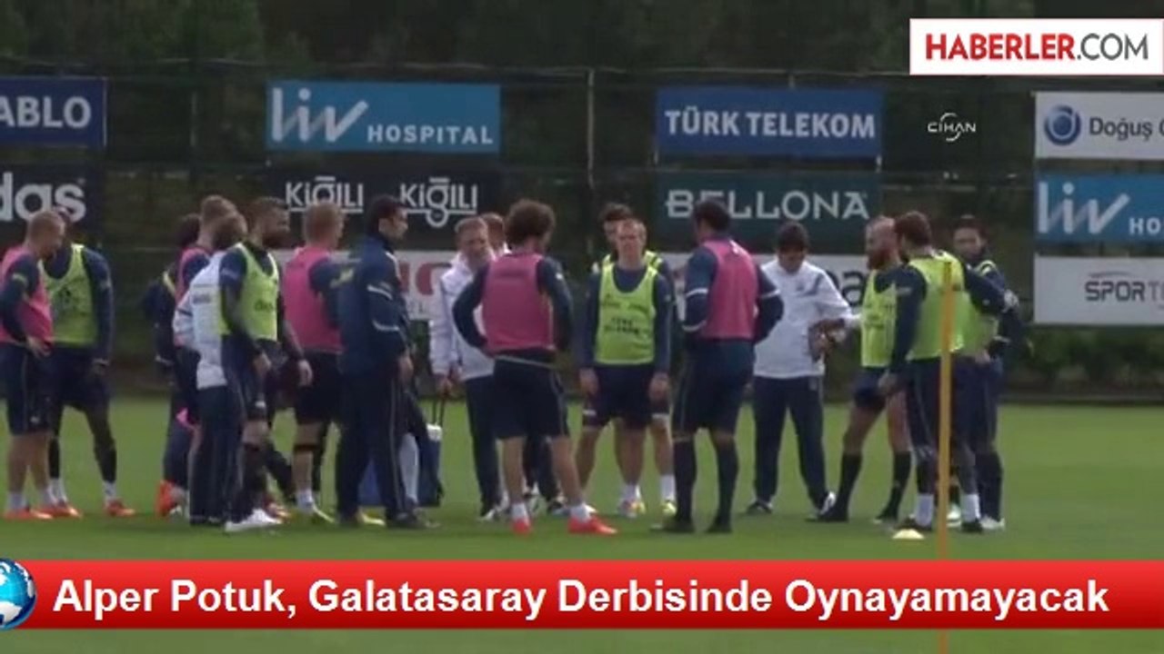 Alper Potuk, Galatasaray Derbisinde Oynayamayacak