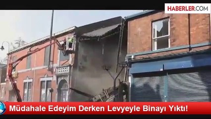 Müdahale Edeyim Derken Levyeyle Binayı Yıktı!