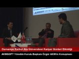 AKINSOFT Yönetim Kurulu Başkanı Dr.Özgür AKIN'ın Korkut Ata Üniversitesi Söyleşisi...