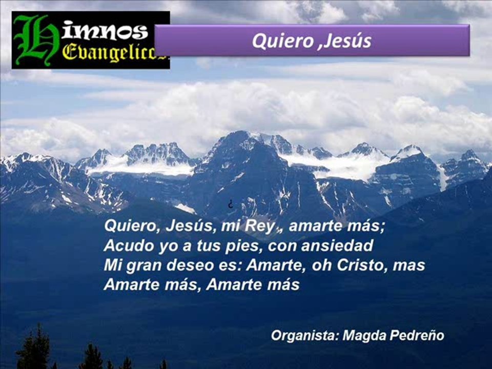 MENSAJES MUSICALES EVANGELICOS: QUIERO JESUS AMARTE MAS