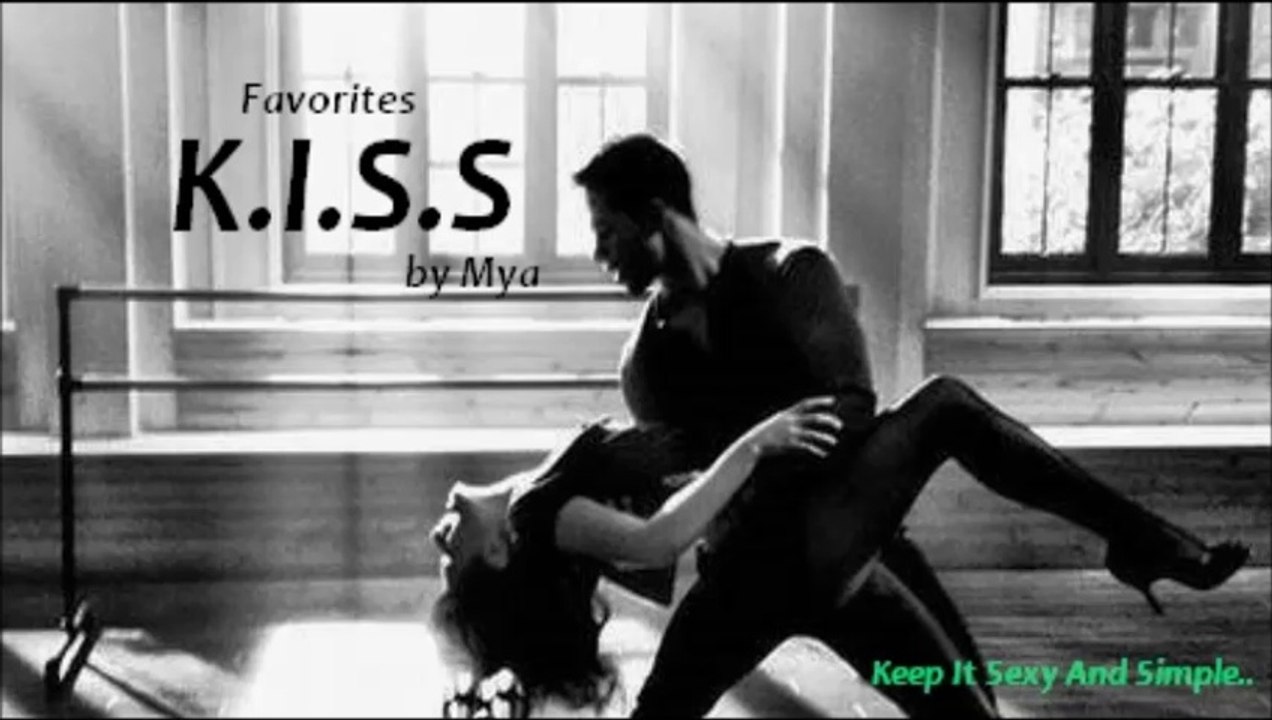K.I.S.S by Mya (R&B - Favorites)