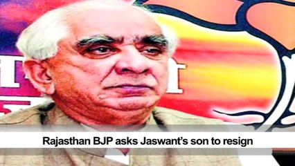 Rajasthan BJP asks Jaswant’s son to resign
