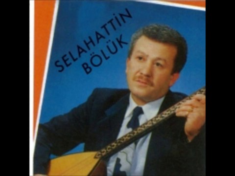 SELAHATTİN BÖLÜK . DOKUNMA KEYFİNE YALAN DÜNYANIN..