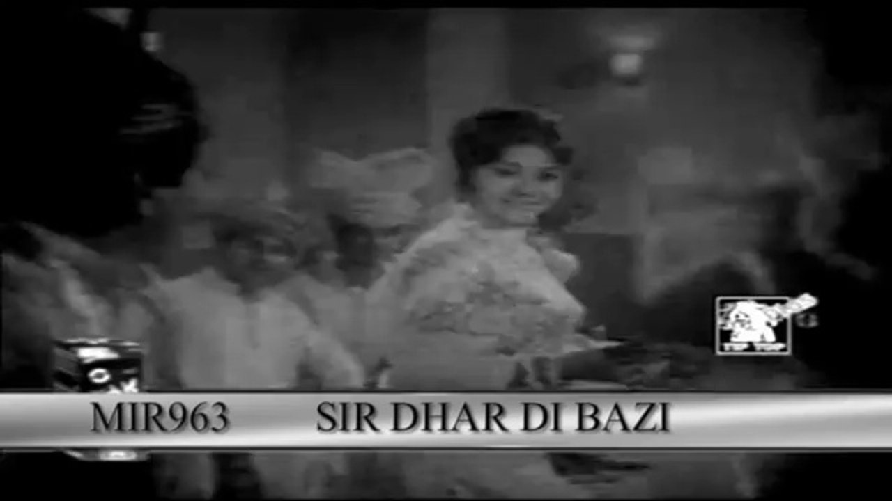 NOOR JAHAN,TASSAWAR KHANUM - HAI SOHNIYE NI TERI JUGNI - SIR DHAR DI BAZI