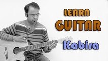 Kabira Guitar Lesson - Yeh Jawaani Hai Deewani - Arijit Singh, Pritam