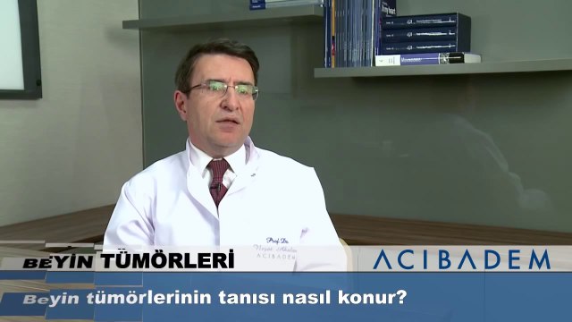 Beyin tümörlerinin tanısı nasıl konur?