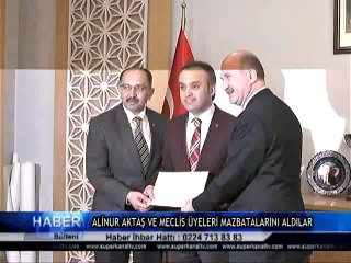 ALİNU AKTAŞ VE MECLİS ÜYELERİ MAZBATALARINI ALDILAR