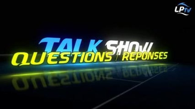 Talk Show : les questions / réponses