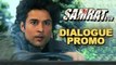 Smart Criminal - Dialogue Promo - Samrat & Co. - Rajeev Khandelwal