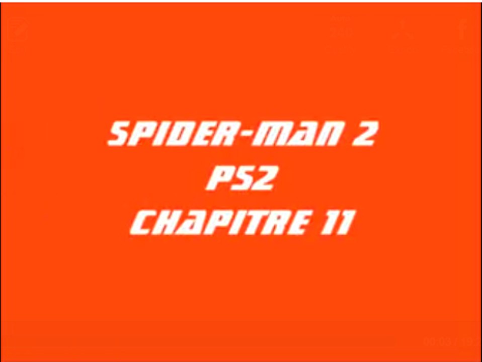 Spider-Man 2 [PS2] Chapitre 11