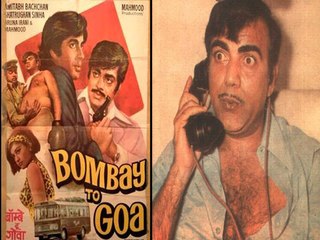 Bombay To Goa To Release Again As Tribute To Mehmood