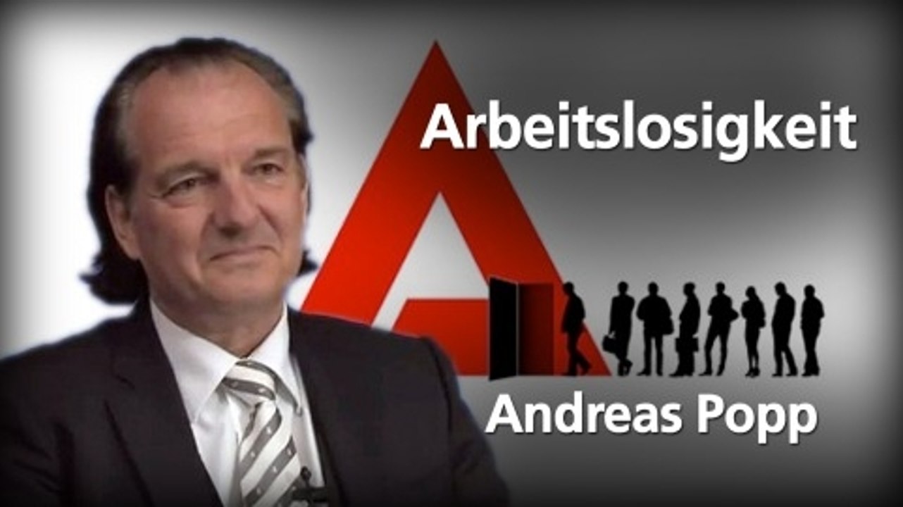Andreas popp über arbeitslosigkeit