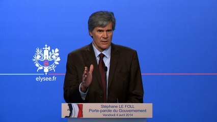Point de presse de Stéphane Le Foll, porte-parole du Gouvernement, le 4 avril 2014