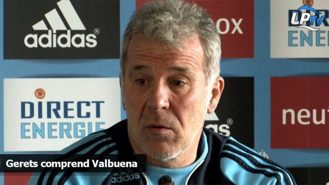Gerets comprend Valbuena
