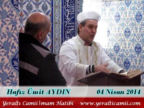 Cuma Vaaz'ı Yeraltı Camii İmam Hatibi / Hafız Ümit AYDIN
