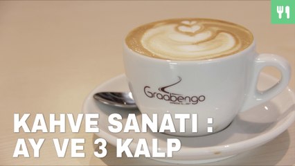 Kahve Sanatı : Ay ve Üç kalp