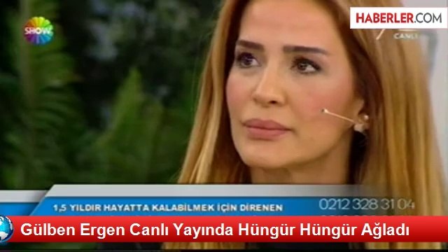 Gülben Ergen Canlı Yayında Hüngür Hüngür Ağladı