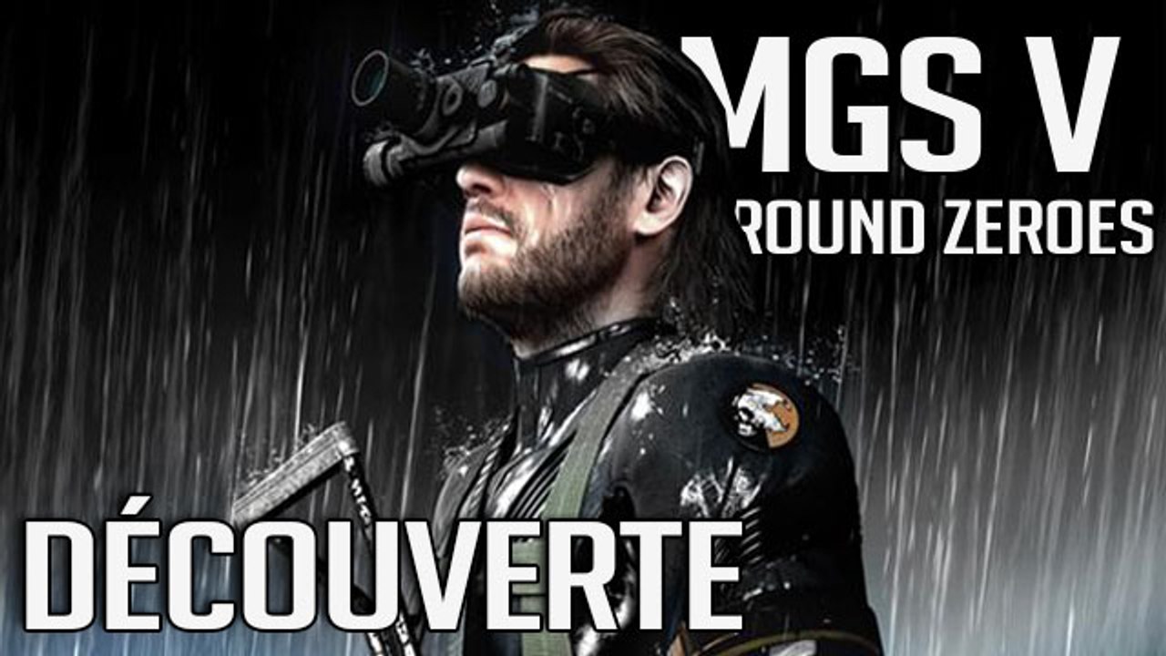 MGS V - Ground Zeroes / Découverte complètement WTF