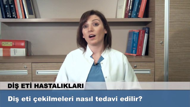 Diş eti çekilmeleri nasıl tedavi edilir?
