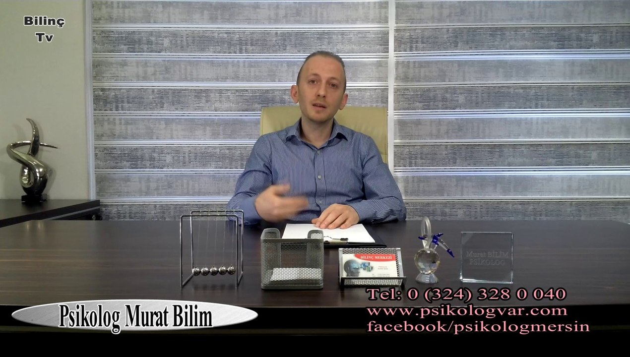 Mersin Psikolog ve Terapi - Bilinç Tv - Murat Bilim - Psikolojik Rahatsızlıklar