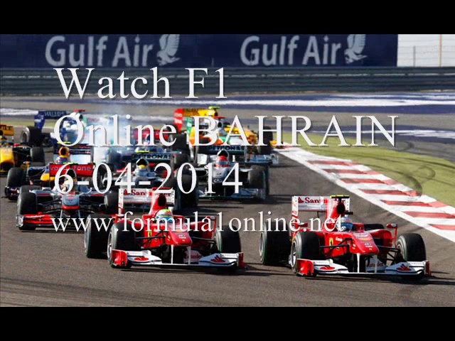 WATCHING Formula One BAHRAIN GP 2014 Live