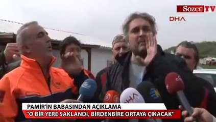 Pamir'in babasından çağrı