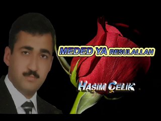 HAŞİM ÇELİK Ey canane canana...
