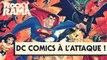 L'extension de l'univers DC Comics au cinéma