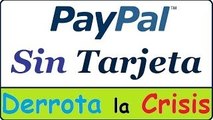 Crear PayPal sin Tarjeta de Credito 2014  Tarjeta de Credito Virtual Gratis en Neteller  DLC 24 como cobrar con paypal