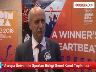 Avrupa Üniversite Sporları Birliği Genel Kurul Toplantısı -