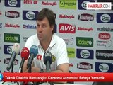 Teknik Direktör Hamzaoğlu: Kazanma Arzumuzu Sahaya Yansıttık