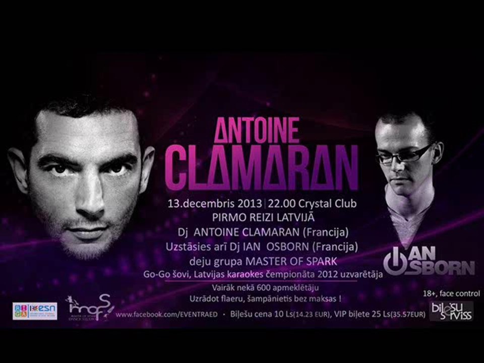 Antoine Clamaran & Ian Osborn @ Crystal Club (Рига - Латвия)