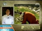 13-) Şeyh Hamid-i Veli Somuncu Baba (ks)  Kanal 7 İftar 2012 (Adnan Şensoy)