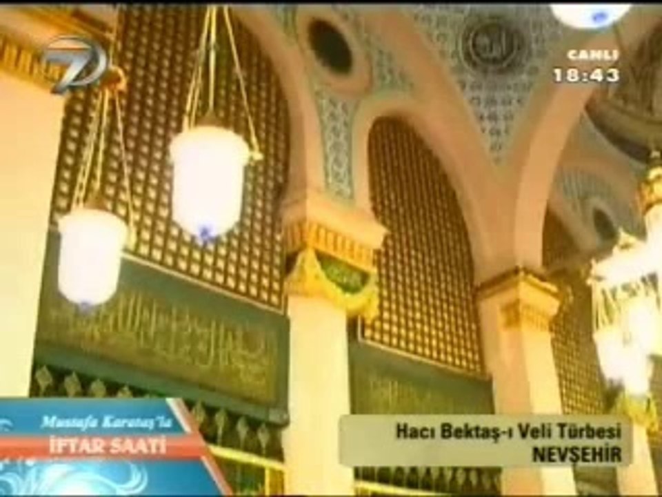 28-) Hz.Hacı Bektaş-ı Veli (ks)  Kanal 7 İftar 2012 17 Ağustos Cuma (29 Ramazan 1433)