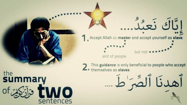 Summary of Qur'an in 2 sentences! Nouman Ali Khan