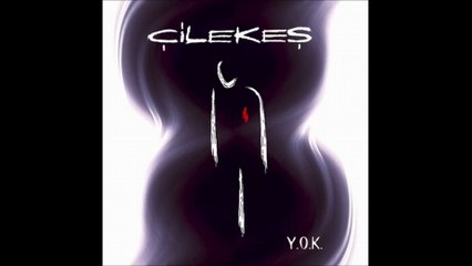 Çilekeş - Yetmiyor