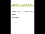 LINKBUCKS   Learn HOW TO MAKE MONEY!!!
