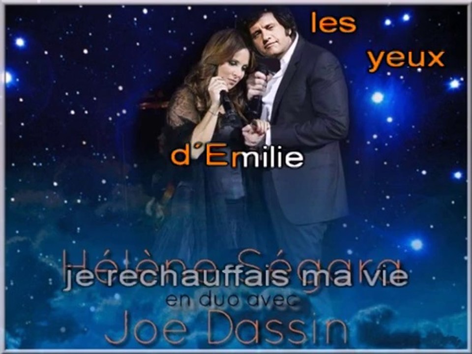 JOE DASSIN & HELENE SEGARA - DANS LES YEUX D'EMILIE - DUO