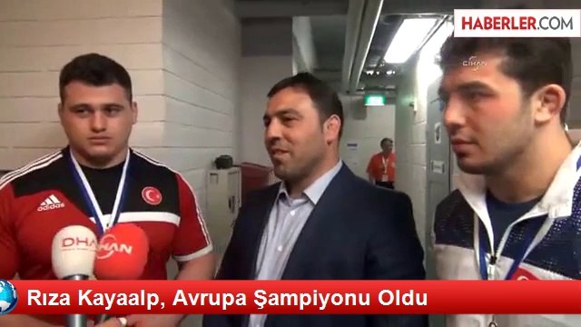 Rıza Kayaalp, Avrupa Güreş Şampiyonu Oldu