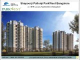 ParkWest Residential Project in Bangalore by Shapoorji Pallonji