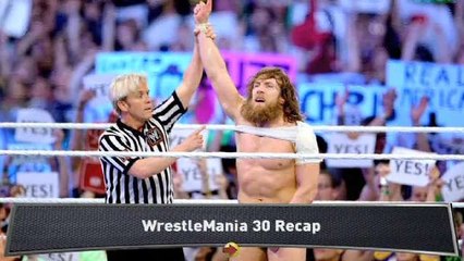 WrestleMania 30 Recap