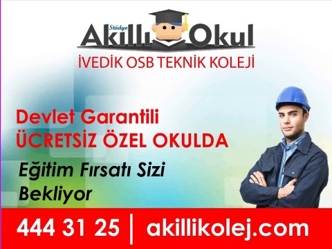 Akıllı Okul İvedik OSB Teknik Koleji