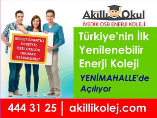 Akıllı Okulİvedik OSB Enerji ve Otomotiv Koleji