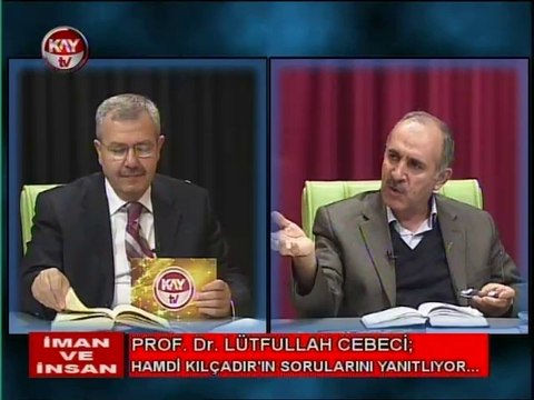 KAYTV İMAN VE İNSAN 3 NISAN 2014 PERŞEMBE