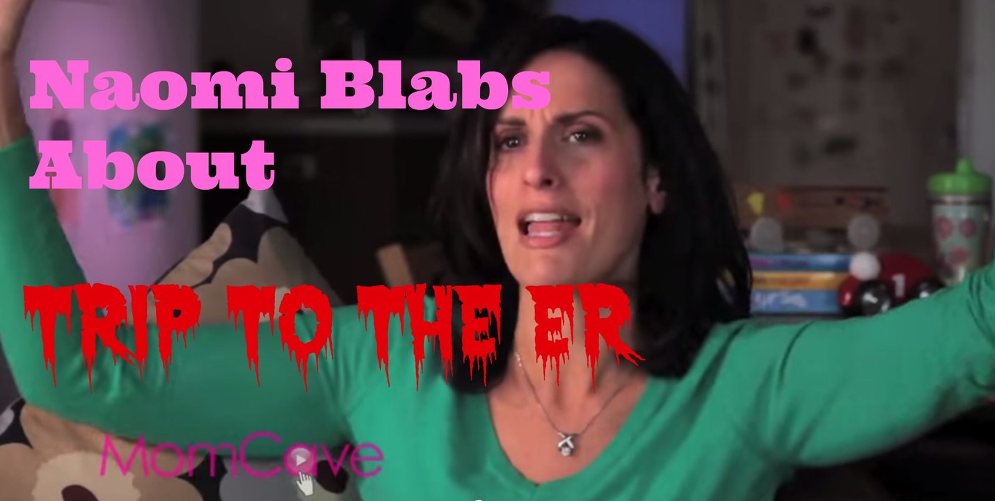 Naomi Blabs About the Emergency Room | BLABBERMOM | Ep2 | MomCave TV | Mom kids accident ER