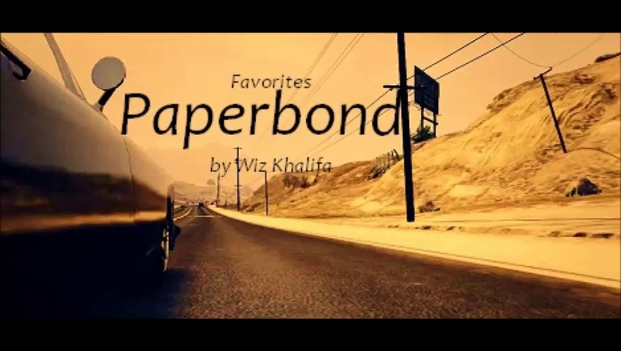 Paperbond by Wiz Khalifa (Favorites)
