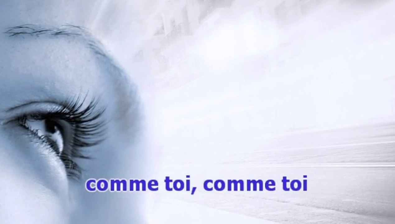 Jean-Jacques Goldman  -   Comme toi (karaoké)