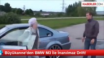 Büyükanne'den BMW M3 İle İnanılmaz Drift!