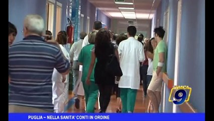 Puglia | Nella Sanità conti in ordine